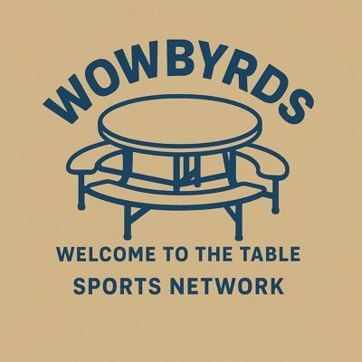 WowByrds's profile picture. WELCOME TO THE TABLE.
