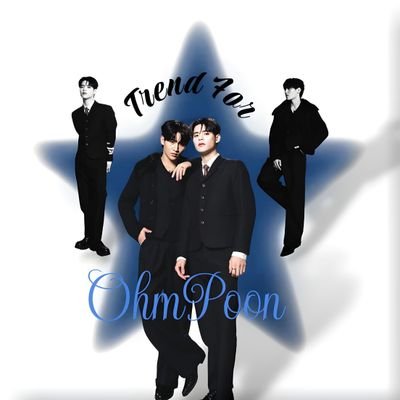 Trend_OhmPoon's profile picture. Global trending Fan account For @ohmthitiwat @poon_mit12 #OhmPoon #โอห์มปูน #OhmThitiwat #poon_mit12 | temporary #MyRomanceScammer #CupidsGhost