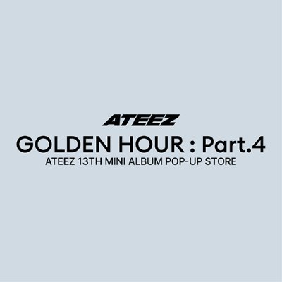 ATEEZPOPUP's profile picture. ATEEZ GOLDEN HOUR : Part.4 POP-UP STORE
⠀
📅 2026. 02. 06 FRI - 2026. 02. 12 THU (KST)
📍영등포 타임스퀘어 1F 아트리움 A

Official Account