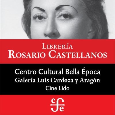 FCEBellaEpoca's profile picture. Somos un espacio de encuentro cultural integrado por #CineLido #GaleríaLuisCardozaYAragón y #LibreríaRosarioCastellanos.