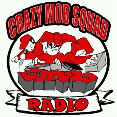 CRAZY MOB SQUAD RADIO SHOW -  IG: CMSDJSENTRADIO -cmsradiobookings@gmail.com Fleetdjs | Damatrixstudios - Wed 4-6pm | SFR_RADIO FRI & SAT 12MIDNITE-1AM Est.