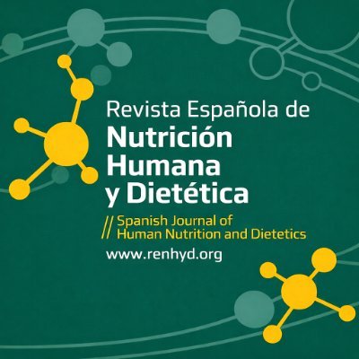 renhyd_org's profile picture. Spanish Journal of Human Nutrition and Dietetics / Revista Española de Nutrición Humana y Dietética / #AccesoAbierto / #OpenAccess / #OA / @scielospain