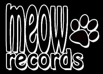 Meow! Records is an Indie label that was started by the band Hear Kitty Kitty to release their 2009 Album. This indie label is open to major label distribution.