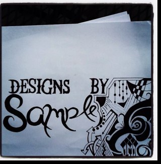 Designs by Sample. 
doodling at it's finest
Contact: designsbysample@gmail.com
http://t.co/MBbFASalFO - coming soon