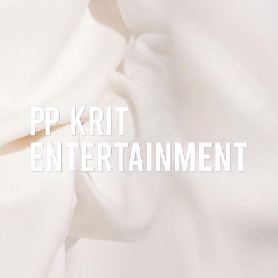 PPKrit_Ent's profile picture. Follow us on▫️Facebook / TikTok / YouTube: PP Krit Entertainment ▫️ Instagram: ppkrit_entertainment ▫️ Weibo: PPKrit-林祎凯