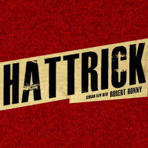 Film Hattrick adalah film terbaru dari Multivision mengangkat tema futsal dan Bhineka Tunggal Ika. Dimana Perbedaan adalah kekuatan!!. Released on May 10