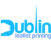 DublinPrinting's profile picture. Dublin Leaflet Printing , Email info@dublinleafletprinting.ie for more details