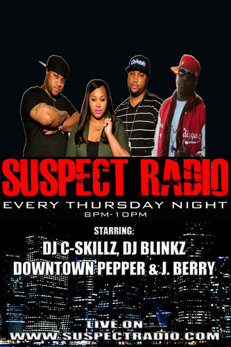 TUNE INTO THE NUMBER 1 STATION ON THE WEB http://t.co/FHzi1Ejy Suspect Radio Thursdays 9pm-11pm w/ @DjCskillz @DjBlinkz @PepperCompinc @THEREALJBERRY