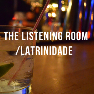 lovelatrinidade's profile picture. The Listening Room/ Latrinidade - The Wonderful Trinity of Food, Drink and Music. Afterwork, Dinner, Late-night. Music + Bring Your Own Wine to dine daily.
