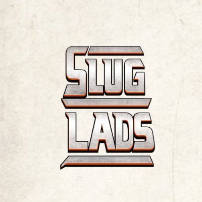 Slug Lads