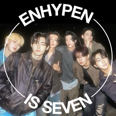 ENHYPEN IS SEVEN🌙777🍀