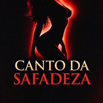 CANTO DA SAFADEZA 👌