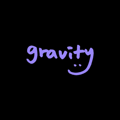 ɢʀᴀᴠɪᴛʏ