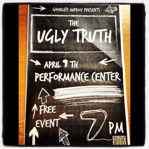 GudLyfeImprov's profile picture. April 9th at 7pm Come see The Ugly Truth