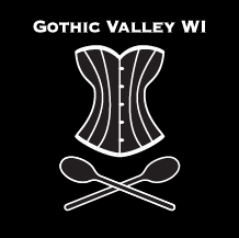 We are the Gothic Valley Women's Institute! We meet on the third Wednesday of every month. All are welcome, goth and non-goth alike.