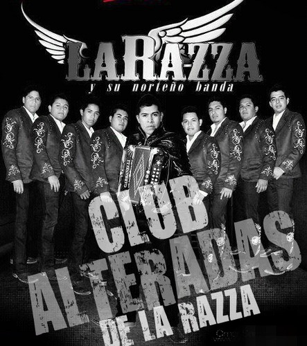 #AlteradasDlaRazza Club de Fans dedicado a LA RAZZA & SU NORTEÑO BANDA..no dejen de apoyar a la banda con su mas reciente sencillo #Ya te Chingaste ッ