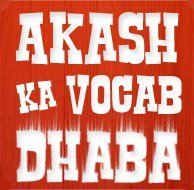 An initiative by @akash_vaani. Learning Vocabulary in desi style. Bollywood/Sports/Politics/etc - all ingredients being put to use!