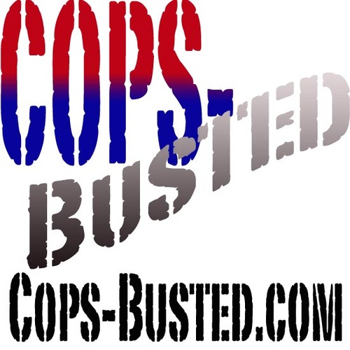 Cops Busted, Police Abuse and Law Enforcement Corruption exposed