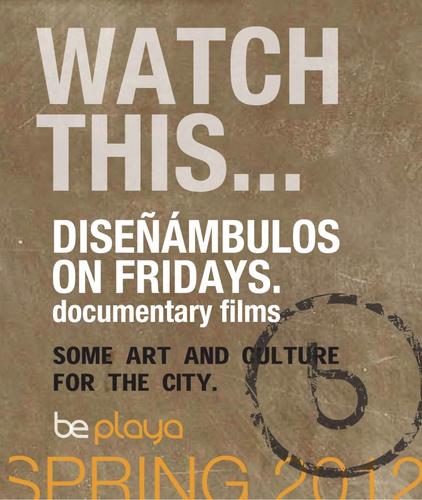 Proyecciones nocturnas de documentales sobre Diseño y Arquitectura en la terraza del hotel Be Playa.