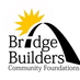 Bridge Builders Community Foundations (@bbcf) Twitter profile photo Bridge Builders Community Foundations (@bbcf) Twitter profile photo