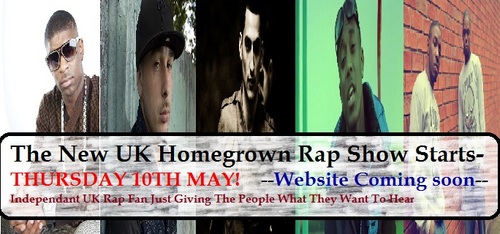 We Are A Brand New UK Homegrown Rap Show Playing The Best Hip-Hop In The UK. Our First Broadcast Will Be On Thursday 17th May 2012 ★WEBSITE COMING VERY SOON★