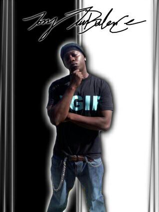 TONYTURBULANCE's profile picture. HIPHOP MULTIPLE PERSONALITIES MIXTAPE COMING SOON