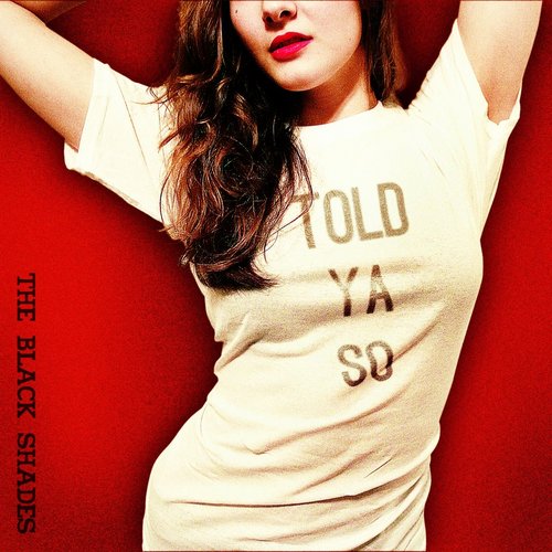 TheBlackShades's profile picture. Three-piece. Rowdy as hell. Garage Pop.  Kentucky born.