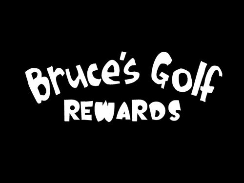 Bruce's Golf Rewards