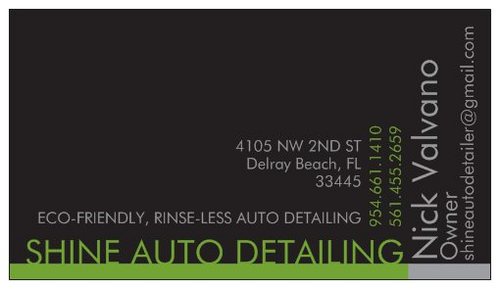 ShineAutoDetail's profile picture. Owner of Shine Auto Detailing
South Florida's Premier Eco-friendly, Rinse-less, Auto Detailing Company