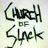 Church of Slack
