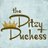 The Ditzy Duchess
