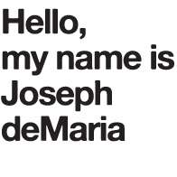 JosephdeMaria1's profile picture. My name is Joseph deMaria, i can help your brand Reflect Creativity. located at http://t.co/NsufnIebx8