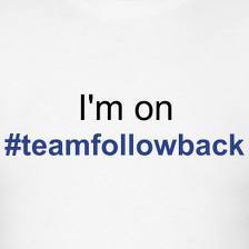A account for #TeamFollowBack. Follow us and we'll follow back! Every now and then we'll give out #Shoutouts! Help us get followers so we can help YOU get MORE!
