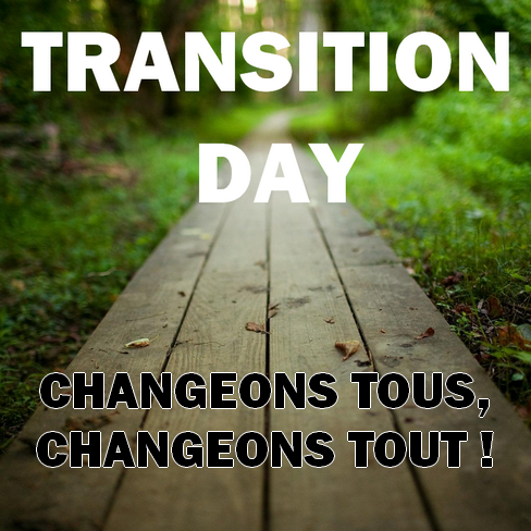 TransitionDay's profile picture. Changeons tous, changeons tout. Transistons !