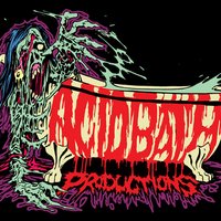 AcidBath Productions (@acidbathproduct) 's Twitter Profile