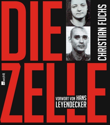 Die Zelle - Rechter Terror in Deutschland. Ein Buch von Christian Fuchs & John Goetz. 
http://t.co/cRDbwUK22X #NSU