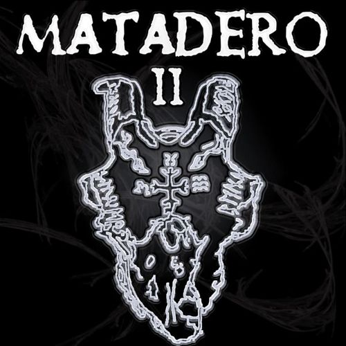 MataderoII's profile picture. El concepto de Matadero,nace en Madrid, en el último trimestre de 2007,con la consolidación definitiva con los miembros que hoy lo componen...