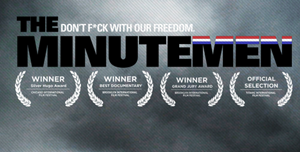 The Minutemen Documentary is an award winning feature length verite film about conflicted patriots who patrol the US/Mexico Border.
http://t.co/QekioeJ7Xb