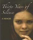 A 30 year incest survivor, public speaker, a voice for the precious victims/survivors of sexual abuse and author - Thirty Years of Silence (in ebook)