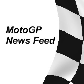 UNOFFICIAL MotoGP News Feed account for #MotoGP #Moto2 & #Moto3. News is from the official website, Guardian and the BBC.