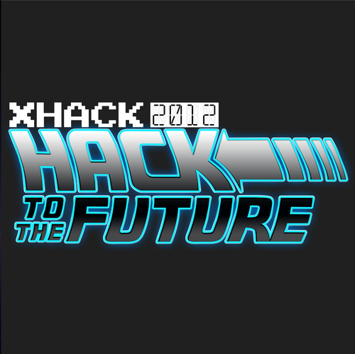 XHack 2012 - Hack to the Future