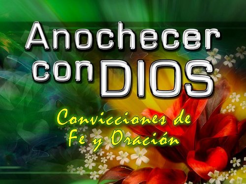 El Pastor Antonio Zamudio y su equipo de trabajo coparten la palabra de DIOS. Anochecer con DIOS Convicciones de Fe y Oracion