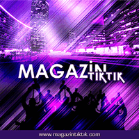 Magazin Gündemine ışık tutan Haberler MagazinTIKTIK.com 'da //
Şimdi de iPhone Uygulaması hizmetinizde.. // Android Uygulaması Çok Yakında..