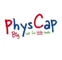 Big Help for Little People ... PhysCap is a charity dedicated to improving the quality of life for children suffering from severe physical disabilities.