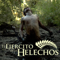 Película  de suspenso chilena El Ejército de los Helechos. Filmada en los  bellos y misteriosos  bosques de la patagonia.