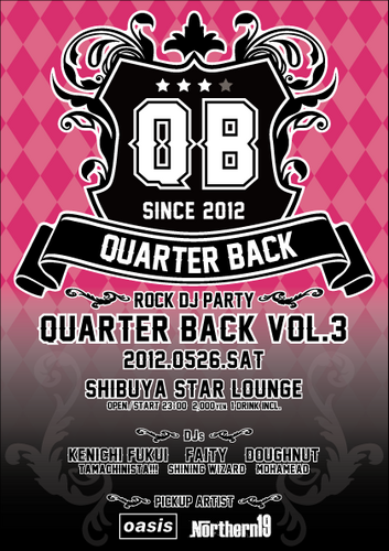 邦楽と洋楽が交差しながら繰り広げられるロ ックＤＪパーティー 『QUARTER BACK 』 毎回、邦楽、洋楽から特集アーティストを各 １組PICK UPして重点的にお届け。毎回旬な ゲストＤＪを招き、邦楽と洋楽の垣根をくし 全てのロックファンにお送りするＤＪパー ティーです。