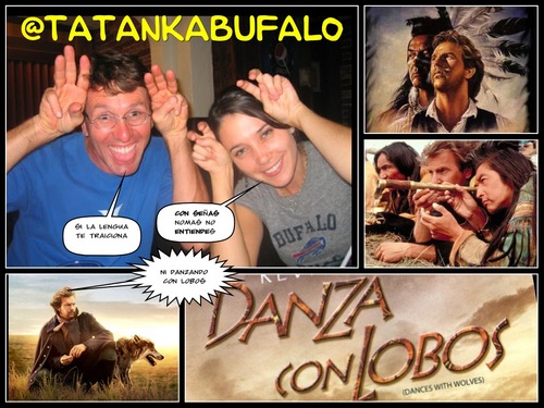 Bufaloz=Tatanka, CUANDO NI DANZANDO CON LOBOS ENTIENDES QUE RAYOS DICES, ESO ES BUFALO=TATANKA