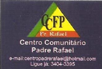 Centro Comunitário Padre Rafael Construindo um mundo novo para a comunidade!