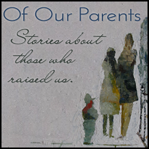 Our Parents is a project to record the stories we have about those who raised us.