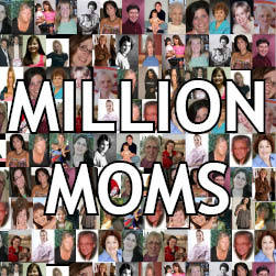 1 Million Moms Tweetin the Mom-hood .  Join us as we create a Momtourage across the Twitter world sharing our Tips, Ideas and Stories 140 characters at a time